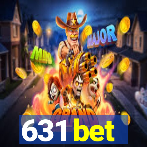 631 bet